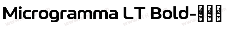 Microgramma LT Bold字体转换